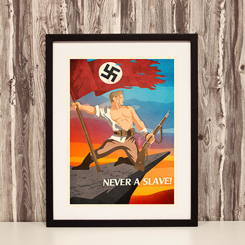 Nazi Propaganda Artwork Framed Poster - Never a Slave